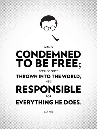 bw freedom poster quote sartre // 560x747 // 252.5KB