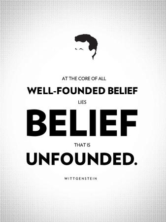 belief bw poster quote wittgenstein // 560x747 // 231.2KB
